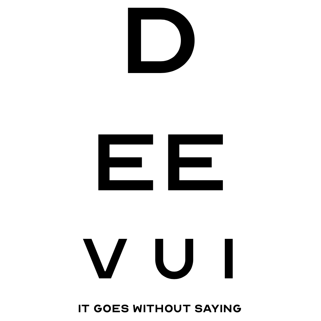 Dee VUI, It Goes Without Saying